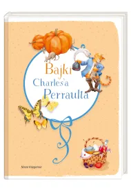 Bajki Charles`a Perraulta