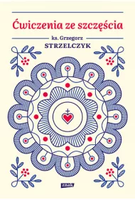 �wiczenia ze szcz�cia