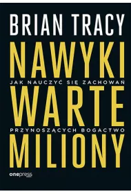 Nawyki warte miliony