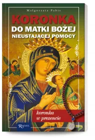 Koronka do Matki Bo�ej Nieustaj�cej Pomocy