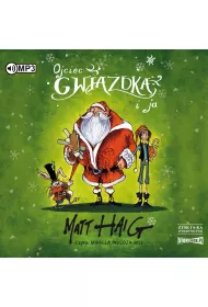 Audiobook Ojciec Gwiazdka i ja CD
