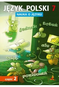 J�zyk polski nauka o j�zyku dla klasy 7 cz�� 2 szko�a podstawowa