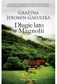 D�ugie lato w Magnolii