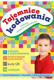 Tajemnice kodowania. Edukacja spoeczno-przyrodnicza