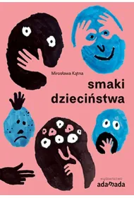 Smaki dzieci�stwa
