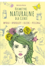 eBook Kosmetyki naturalne dla Ciebie mobi epub