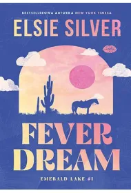 Fever Dream. Emerald Lake. Tom 1