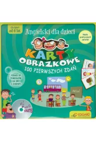 Angielski dla dzieci Karty obrazkowe 100 pierwszych zda� (od 6 lat)
