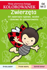 Zwierz�ta. Moja pierwsza ksi�ga kolorowanek