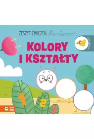 Zeszyt wicze Montessori. Kolory i ksztaty