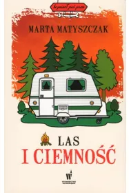 Las i ciemno. Krymina pod psem. Tom 8