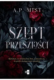 Szept przesz�o�ci