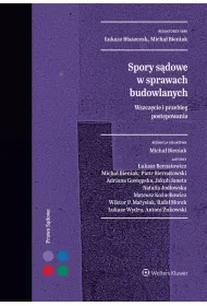 Spory s�dowe w sprawach budowlanych. Wszcz�cie i przebieg post�powania
