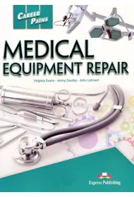 Career Paths: Medical Equipment Repair SB