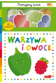 Warzywa i owoce. Akademia M�drego Dziecka. Poznajemy �wiat