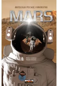 Mars. Antologia polskiej fantastyki