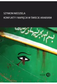 Konflikty i napi�cia w �wiecie arabskim
