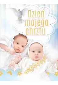 Dzie� mojego chrztu. Pami�tka chrztu �wi�tego