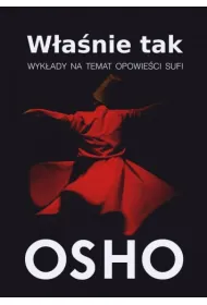 W�a�nie tak. Wyk�ady na temat opowie�ci Sufi