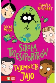Tajemnicze jajo. Szko�a trz�siportk�w