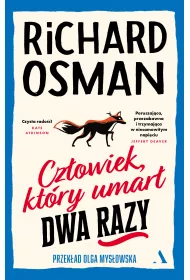 Czowiek, ktry umar dwa razy. Czwartkowy Klub Zbrodni. Tom 2
