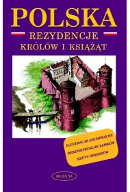 Polska rezydencje kr�l�w i ksi���t