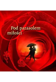 Pod parasolem mi�o�ci