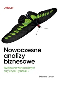 Nowoczesne analizy biznesowe. Zwi�kszanie warto�ci danych przy u�yciu Pythona i R