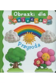 Obrazki dla maluch�w. Przyroda