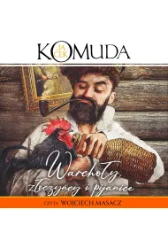 Audiobook Warcho�y, z�oczy�cy i pijanice mp3