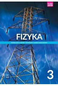 Fizyka 3. Zakres podstawowy. Podr�cznik. Liceum i technikum. Klasa 3. Szko�y ponadpodstawowe