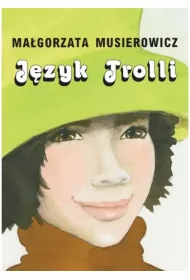 J�zyk Trolli. Je�ycjada. Tom 15