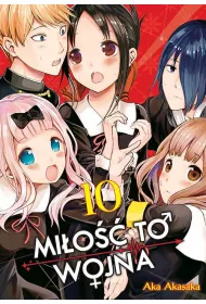 KAGUYA-SAMA Mi�o�� to wojna. Tom 10
