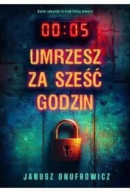 Umrzesz za sze�� godzin