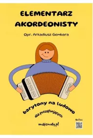 Elementarz akordeonisty (barytony na ludowo)