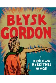 B�ysk Gordon i Kr�lowa B��kitnej Magii