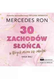 Audiobook Trzydzieci zachodw soca, w ktrych mona si zakocha. Bali. Tom 1 mp3