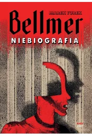 Bellmer Niebiografia