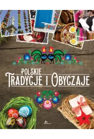Polskie tradycje i obyczaje