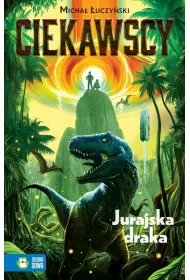 eBook Ciekawscy. Jurajska draka mobi epub