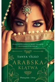 Arabska kltwa. Arabska saga. Tom 16 (barwione brzegi)