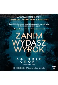 Audiobook Zanim wydasz wyrok mp3