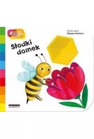 Sodki domek. Akademia Mdrego Dziecka. A to ciekawe
