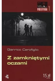 Z zamknitymi oczami