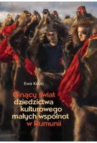 Gin�cy �wiat dziedzictwa kulturowego ma�ych..