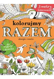 Kolorujmy razem! W mie�cie i w d�ungli ( kolorowanka harmonijka)