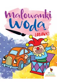 Zabawki. Malowanki wod�
