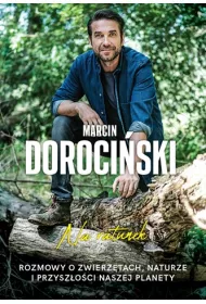 Na ratunek. Rozmowy o zwierz�tach, naturze i przysz�o�ci naszej planety