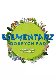 Elementarz dobrych rad