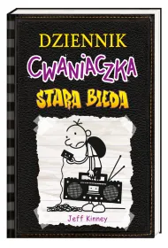 Stara bieda. Dziennik Cwaniaczka. Tom 10